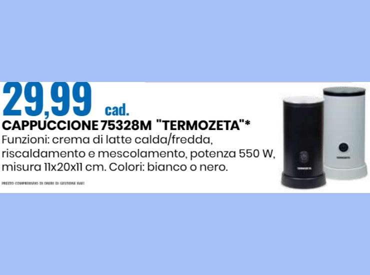 Cappuccione Termozeta in offerta da Eurospin (Screenshot Volantino Eurospin) - ilcorrierino.com